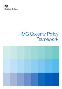 HMG Security Policy Framework Security Policy Framework 3  Foreword