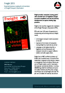 Freight 2015 Essential business reading for all members of Freight Transport Association W–