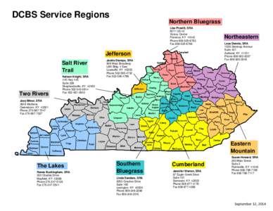 DCBS Service Regions Northern Bluegrass Lisa Prewitt, SRA 8311 US 42 Victory Center Florence, KY 41042