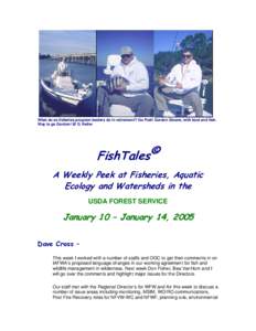 What do ex-fisheries program leaders do in retirement? Go Fish! Gordon Sloane, with boat and fish. Way to go Gordon! @ D. Heller FishTales© A Weekly Peek at Fisheries, Aquatic Ecology and Watersheds in the