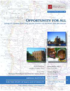 EXECUTIVE SUMMARY AUGUSTOpportunity for All Inequity, Linked Fate and Social Justice in Detroit and Michigan  Project Funded by