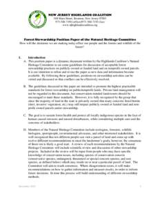 NEW JERSEY HIGHLANDS COALITION 508 Main Street, Boonton, New Jersey[removed]7190 (office[removed]fax) www.njhighlandscoalition.org  Forest Stewardship Position Paper of the Natural Heritage Committee