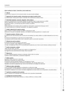 S U M A R IO  Número coordinado por Eusebio J. Castaño Riera y Carlos Campillo Artero Editorial Proyectos que fracasan en los servicios de salud: una aproximación etiológica . . . . . . . . . . . . . . . . . . . . . 