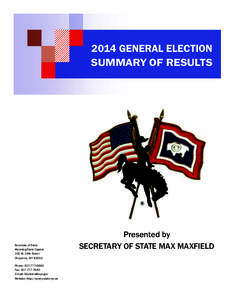 2014 GENERAL ELECTION SUMMARY OF RESULTS Secretary of State Wyoming State Capitol 200 W. 24th Street