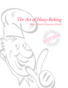 The Art of Hasty-Baking B AKE KE  L,