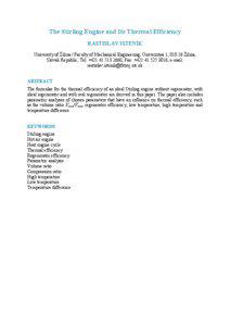 The Stirling Engine and Its Thermal Efficiency RASTISLAV ISTENÍK University of Žilina / Faculty of Mechanical Engineering, Univerzitná 1, 010 26 Žilina,