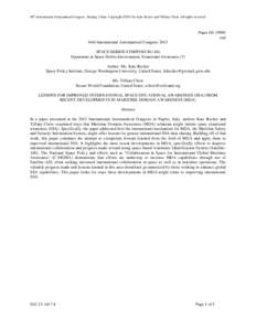 64th International Astronautical Congress, Beijing, China. Copyright ©2013 by Kate Becker and Tiffany Chow. All rights reserved.  Paper ID: 19981 oral 64th International Astronautical Congress 2013 SPACE DEBRIS SYMPOSIU