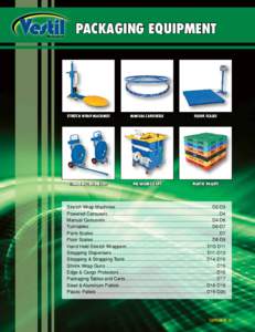 PACKAGING EQUIPMENT  STRETCH WRAP MACHINES MANUAL CAROUSELS