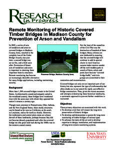 Remote Monitoring of Historic Covered Timber Bridges in Madison County for Prevention of Arson and Vandalism