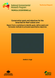 Microsoft Word - Conservation goals and objectives for the Great Barrier Reef coastal zone Auge 2013.docx