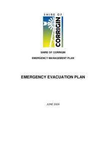 Safety / Emergency management / Humanitarian aid / Occupational safety and health / Corrigin /  Western Australia / Shire of Corrigin / Emergency evacuation / Security / Bilbarin /  Western Australia / Wheatbelt / Public safety / Management