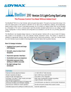 DYMAX BlueWave 200 UV Curing Spot Lamp with Intensity Adjustment Feature Lit218