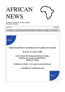 AFRICAN NEWS Newsletter of the Centre of African Studies, University of London  _____________________________________________________________________