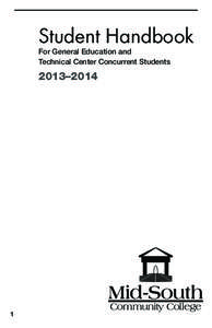 Knowledge / MSCC / Student orientation / Education / Sexual harassment / Applied ethics / Mid-South Community College / North Central Association of Colleges and Schools / Academia