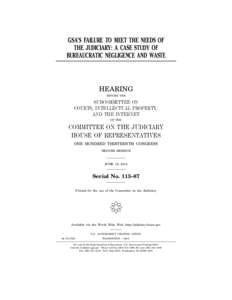 General Services Administration / John Conyers / Sheila Jackson Lee / United States / North Carolina / United States House Judiciary Subcommittee on Intellectual Property /  Competition /  and the Internet / United States House Judiciary Subcommittee on Courts /  the Internet /  and Intellectual Property / United States House of Representatives / Howard Coble / Bob Goodlatte