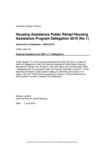 Australian Capital Territory  Housing Assistance Public Rental Housing Assistance Program Delegation[removed]No 1) Instrument of Delegation – NI2010-278 made under the