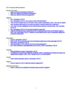 VCI 2 Frequently Asked Questions General Information  What is Voluntary Compliance Initiative 2?  What is an abusive tax avoidance transaction?  What is an offshore financial arrangement? Eligibility