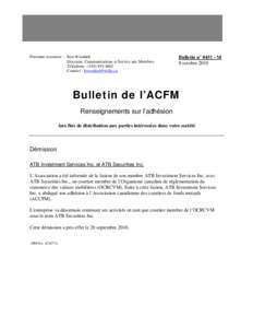 Démission bulletin no[removed]M - ATB Investment Services Inc. et ATB Securities Inc.
