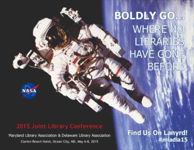 BOLDLY GO... WHERE NO LIBRARIES HAVE GONE BEFORE