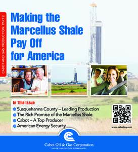 Cabot and Gas Production: Part 2  Making the Marcellus Shale Pay Off for America