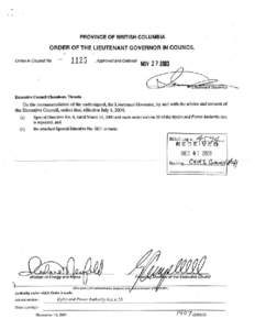 PROVINCE OF BRITISH COLUMBIA  ORDER OF THE LIEUTENANT GOVERNOR IN COUNCIL Order in Council No.  -