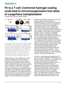 Fit to a T-cell: Conformal hydrogel coating could lead to immunosuppression-free islets of Langerhans transplantation