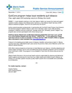 Public Service Announcement September 17, 2014 Follow AHS_Media on Twitter  QuitCore program helps local residents quit tobacco