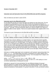 Version 3, November[removed]E3X3 Instruction sets and instruction times for the Elliott 800 series and 503 computers. Note: all references are listed in section E3/X5.