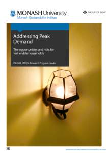 Addressing Peak Demand The opportunities and risks for vulnerable households DR GILL OWEN, Research Program Leader