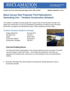 Black Canyon Dam Proposed Third Hydroelectric Generating Unit- Tentative Construction Schedule