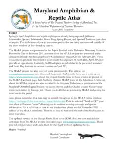 Maryland Amphibian & Reptile Atlas A Joint Project of The Natural History Society of Maryland, Inc. & the Maryland Department of Natural Resources March 2012 Newsletter