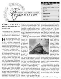 W h a t’ s I n s i d e ! Featured Articles Ansel Adams................................................1 Exploring the Mojave Preserve...................6  Special