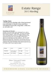    Estate Range 2013 Riesling  Tasting Notes