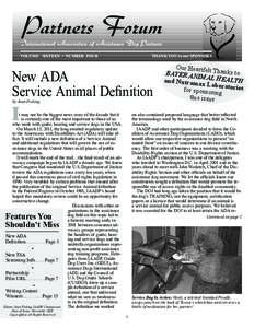 VOLUME SIXTEEN • NUMBER FOUR  THANK YOU to our SPONSORS New ADA Service Animal Definition