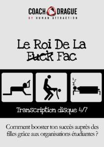 Le Roi De La Fac  Transcription disque 4/7 CoachDrague.com & DraguerUneFille.net