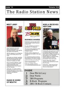 June ‘14  Volume 18.6 The Radio Station News MEET LIBBY