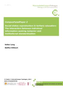 Cluster 4  CampusPanelPaper 2 Social status reproduction in tertiary education: The interaction between individual information seeking behavior and