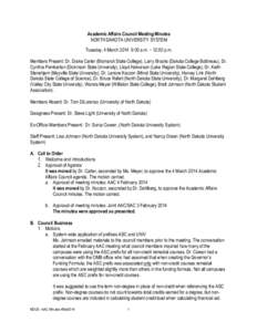 North Central Association of Colleges and Schools / North Dakota University System / Doctor / Minutes / University of North Dakota / North Dakota State University / North Dakota / American Association of State Colleges and Universities / Association of Public and Land-Grant Universities