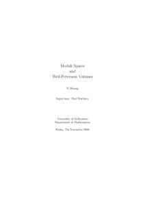 Moduli Spaces and Weil-Petersson Volumes Yi Huang  Supervisor: Paul Norbury.