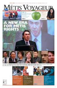 MAY 2009 • THE PUBLICATION OF THE MÉTIS NATION OF ONTARIO SINCE[removed]MÉTIS VOYAGEUR MÉTIS ON ICE ... PAGE 8  MÉTIS