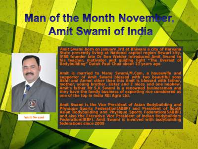 Man of the Month November,  Amit Swami of India