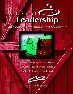 Handbook on Participation and Governance  The Montana Study and Workbook Robert’s Rules of Order Primer Boards of Directors’ Guidebook