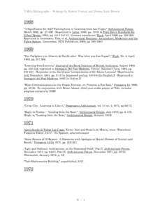 Arts / Robert Venturi / Denise Scott Brown / Steven Izenour / Vanna Venturi House / Rem Koolhaas / Postmodern architecture / Yale School of Architecture / Architectural theory / Architecture / Fellows of the American Institute of Architects / Visual arts