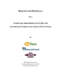 REQUEST FOR PROPOSALS for a COMPUTER AIDED DISPATCH (CAD) AND AUTOMATED VEHICLE LOCATION (AVL) SYSTEM