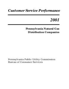 Customer Service Performance[removed]Pennsylvania Natural Gas Distribution Companies