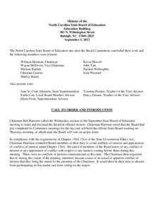 Minutes of the North Carolina State Board of Education Education Building 301 N. Wilmington Street Raleigh, NC[removed]September 5, 2012