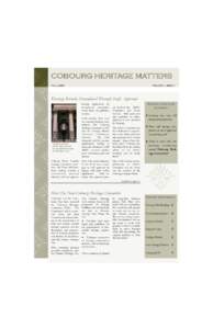 COBOURG HERITAGE MATTERS FALL 2009 VOLUME 1, ISSUE 1  Heritage Permits Streamlined Through Staff Approval