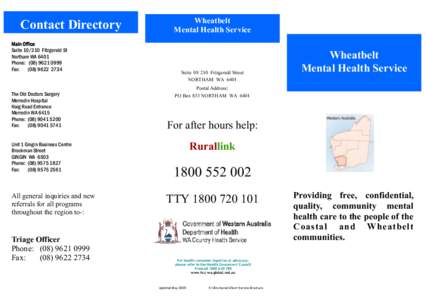 Health / Wheatbelt / Triage / Merredin /  Western Australia / Community mental health service / Psychiatry / Medicine / Mental health