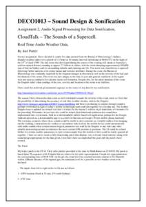 DECO1013 – Sound Design & Sonification Assignment 2, Audio Signal Processing for Data Sonification, CloudTalk – The Sounds of a Supercell. Real Time Audio Weather Data, By Joel Porter