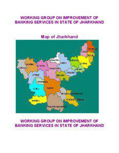WORKING GROUP ON IMPROVEMENT OF BANKING SERVICES IN STATE OF JHARKHAND